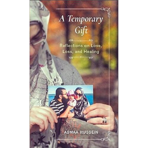 A Temporary Gift By Asmaa Hussein