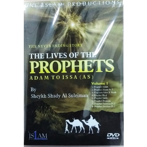 The Never Ending Story: Lives of the Prophets - Adam to Issa (Volume 1)