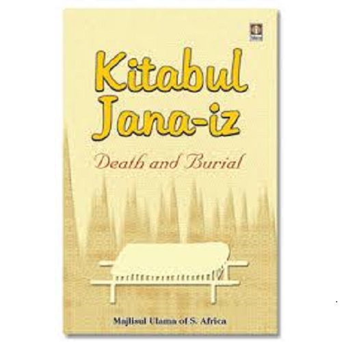 Kitabul Janaiz English - Book of Death and Burial