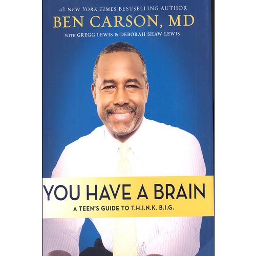 You Have a Brain
