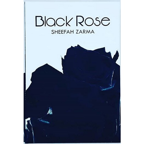 Black Rose by Sheefa Zarma