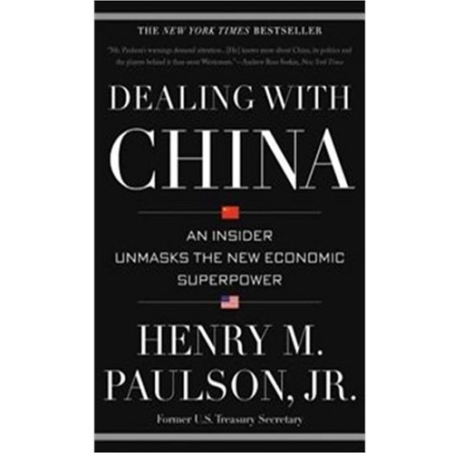 Dealing with China: An Insider Unmasks the New Economic Superpower (Paperback)
