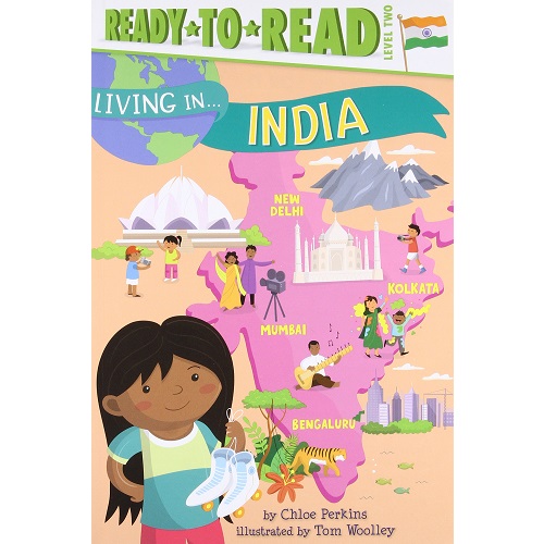 Living in . . . India By Chloe Perkins (Author), Tom Woolley (Illustrator)