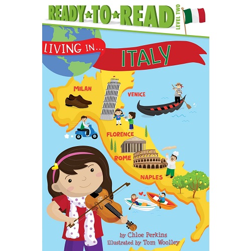 Living in . . . Italy By Chloe Perkins (Author)