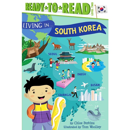 Living in . . . South Korea By Chloe Perkins (Author)