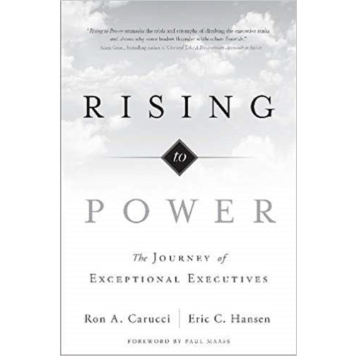 Rising to Power: The Journey of Exceptional Executives