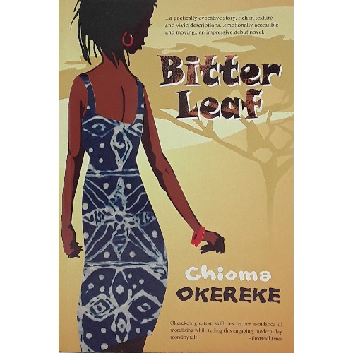 Bitter Leaf by Chioma Okereke