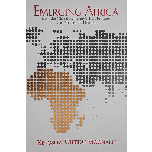 emerging africa by Kingsley Chiedu Moghalu (Author)