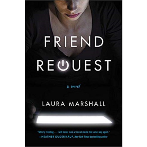 Friend Request By Laura Marshall