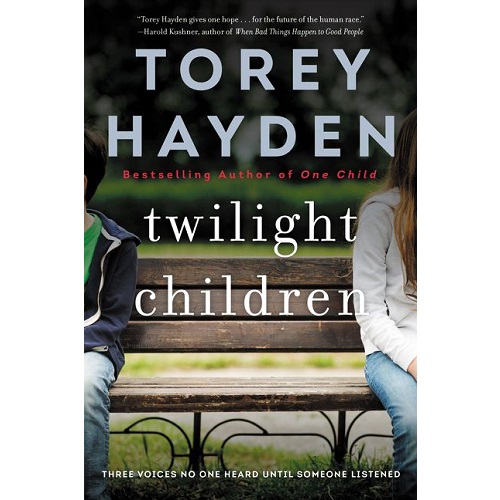 Twilight Children By Torey Hayden