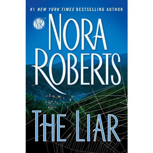 The Liar By Nora Roberts