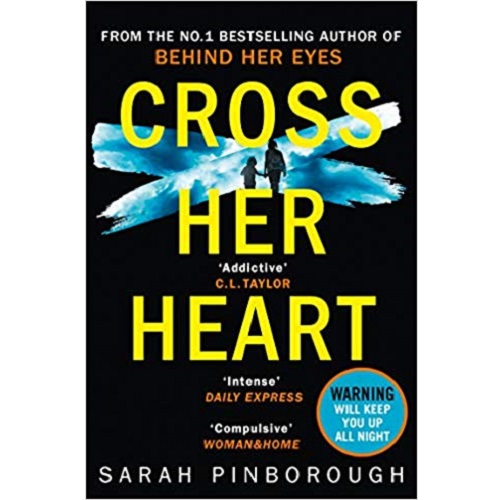 Cross Her Heart By Sarah Pinborough