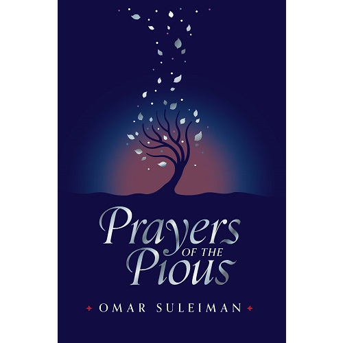 Prayers of the Pious by Omar Suleiman