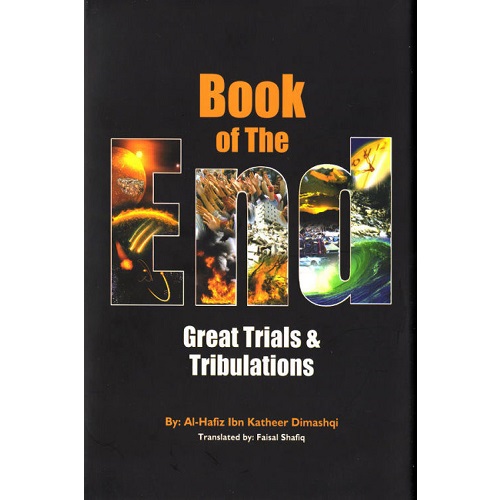 Book of the End - Great Trials & Tribulations