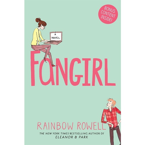 Fangirl: A Novel By Rainbow Rowell