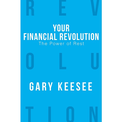 Your Financial Revolution: The Power Of Rest
