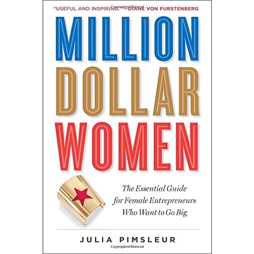 Million Dollar Women By Julia Pimsleur