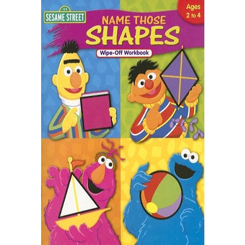 Sesame Street Name Those Shapes Wipe-Off Workbook: Ages 2 to 4