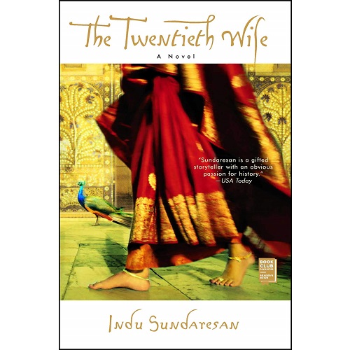 The Twentieth Wife by Indu Sundaresan