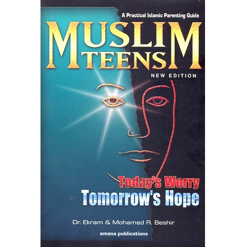 Muslim Teens: Today's Worry, Tomorrow's Hope