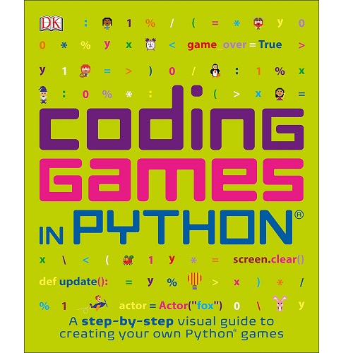 Coding Games in Python by D.K. Publishing