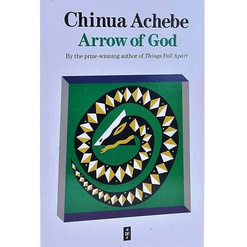 Arrow of God By Chinua Achebe