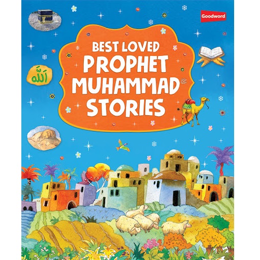 Best Loved Prophet Muhammad Stories