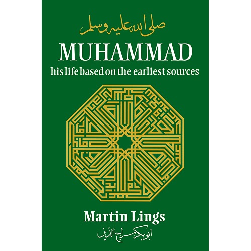 Muhammad: His Life Based on the Earliest Sources