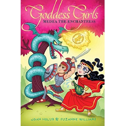 Goddess Girls #23: Medea the Enchantress By Joan Holub and Suzanne Williams
