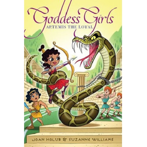 Goddess Girls #7: Artemis the Loyal By Joan Holub and Suzanne Williams