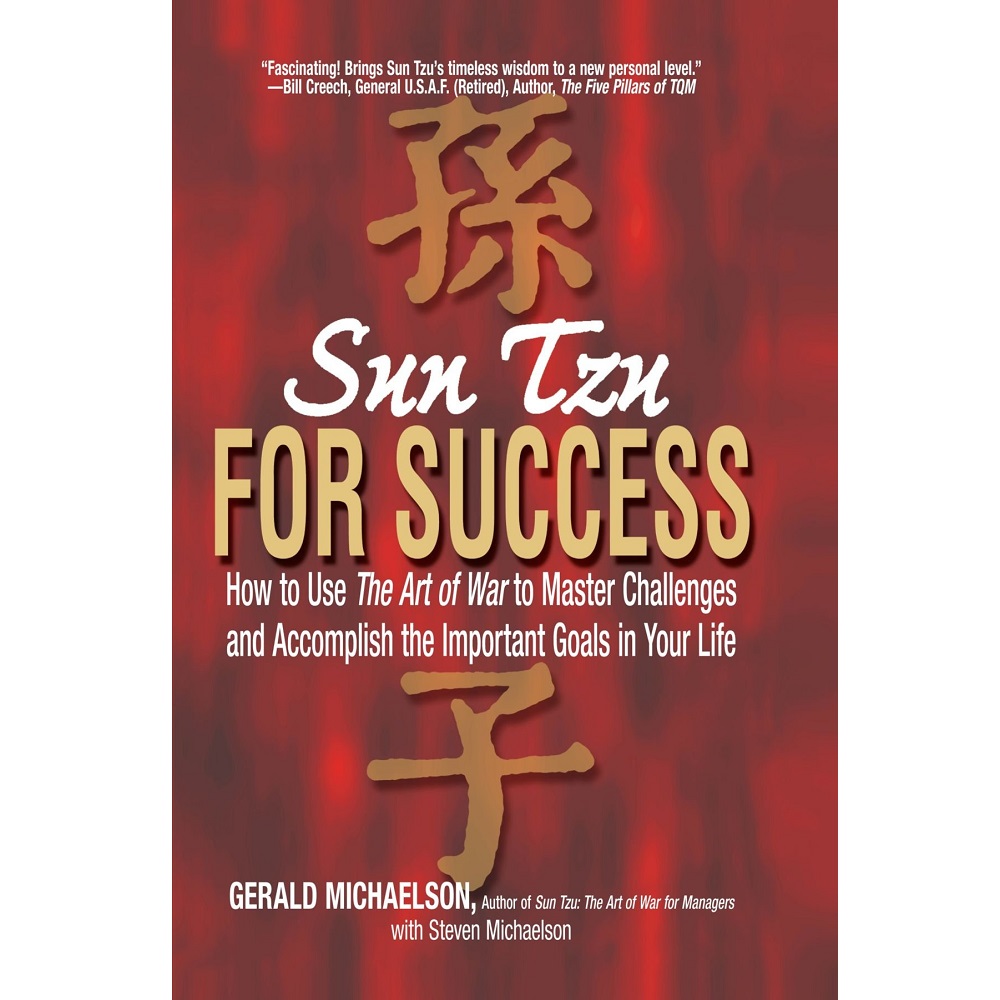 Sun Tzu For Success by Gerald A. Michaelson