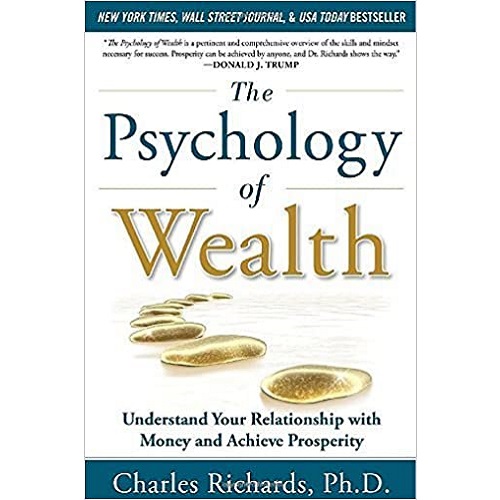 The Psychology of Wealth