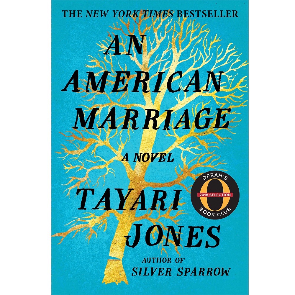 An American Marriage by Tayari Jones