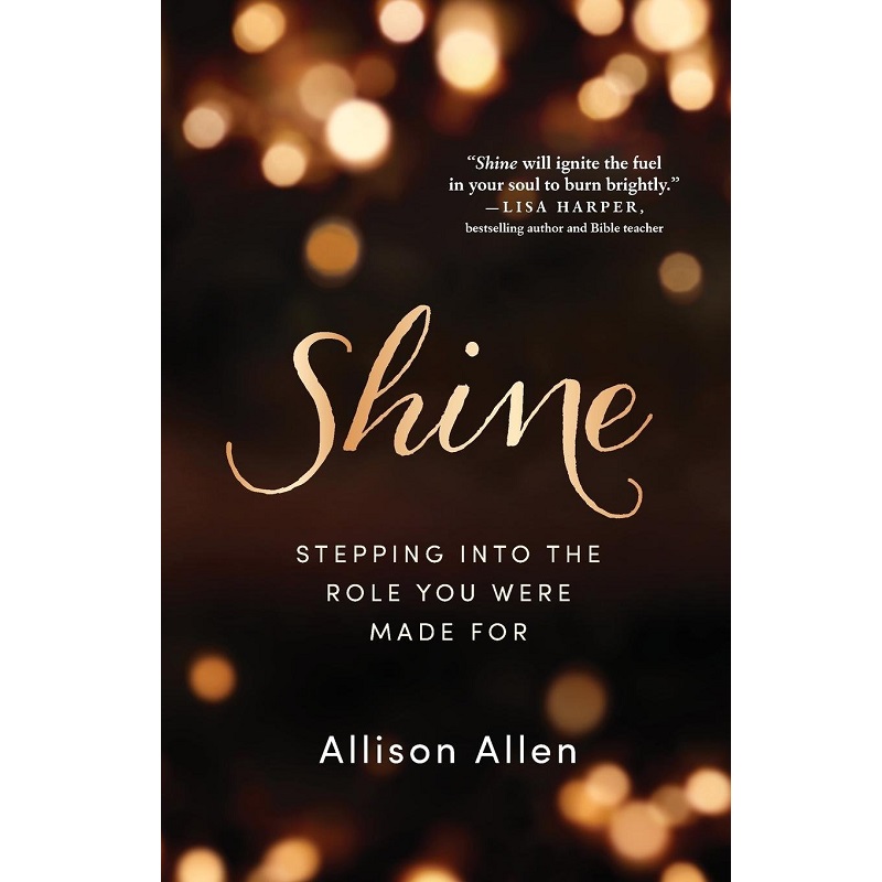 Shine by Allison Allen