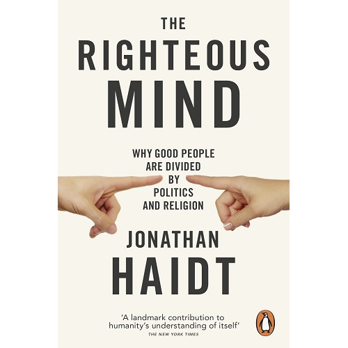 The Righteous Mind by Jonathan Haidt