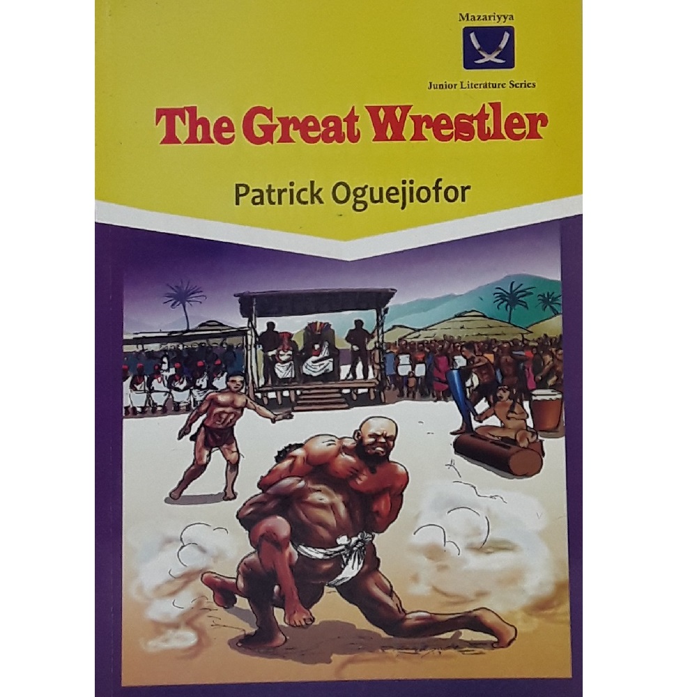 The Great Wrestler by Patrick Oguejiofor