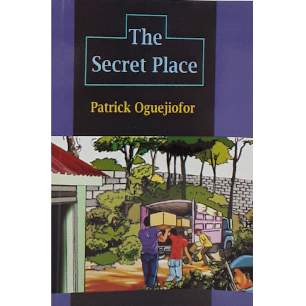 The Secret Place by Patrick Oguejiofor