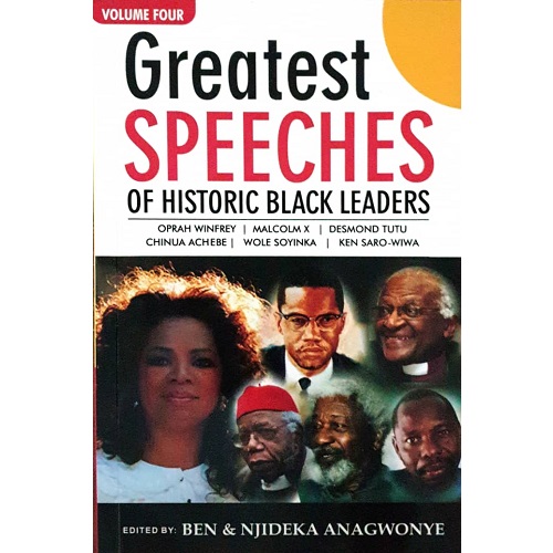 Greatest speeches of historic black leaders