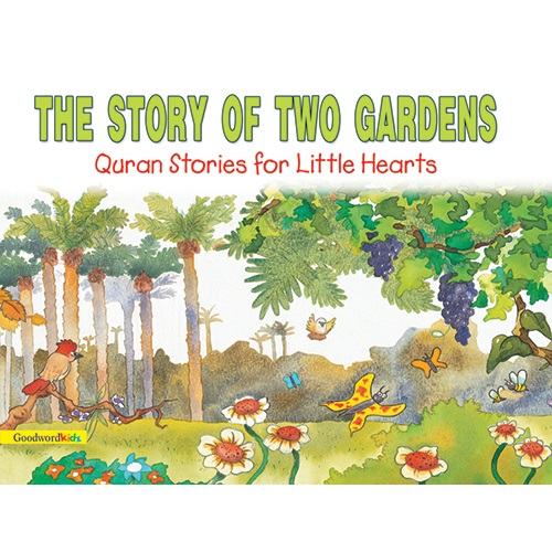 The Story of Two Gardens (PB) By Saniyasnain Khan