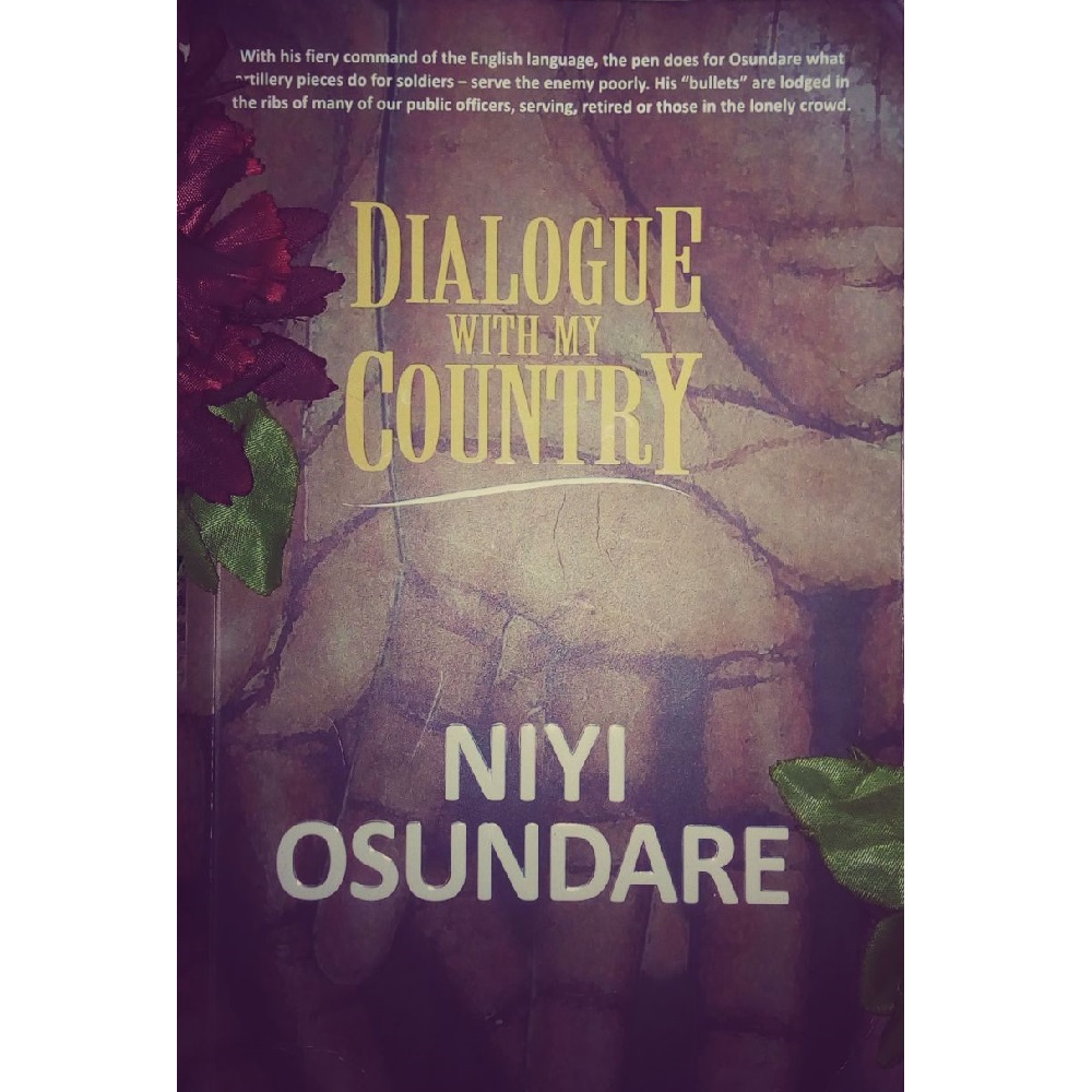 Dialogue With My Country By Niyi Osundare