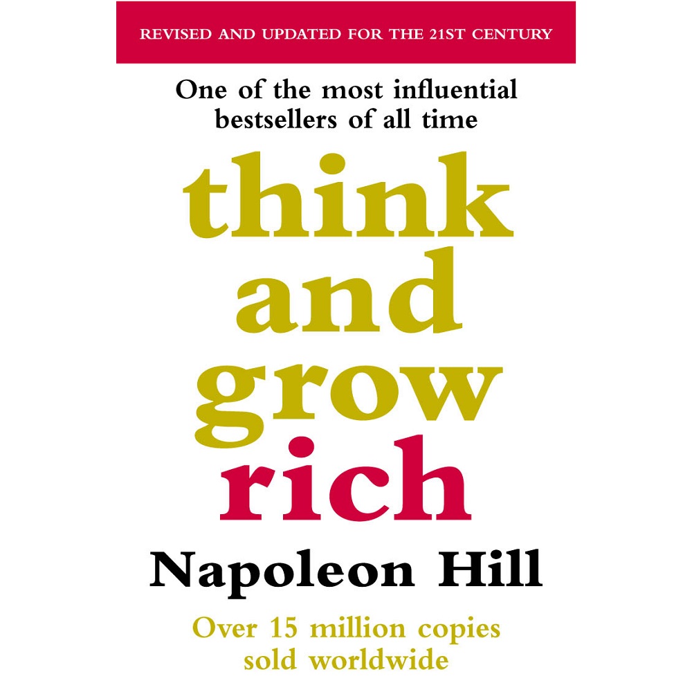 Think and Grow Rich by Napoleon Hill