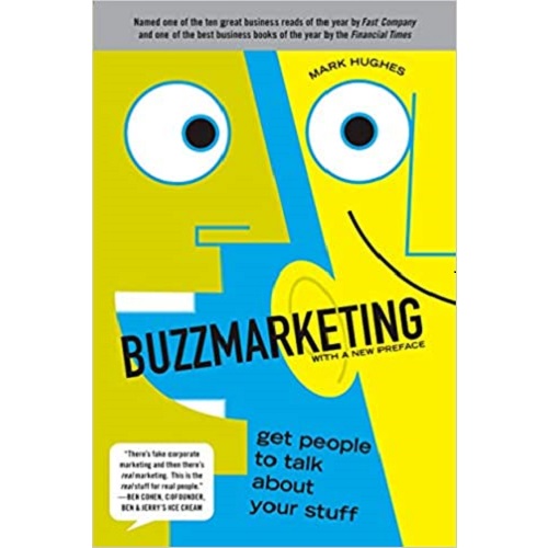 Buzz Marketing by Mark Hughes