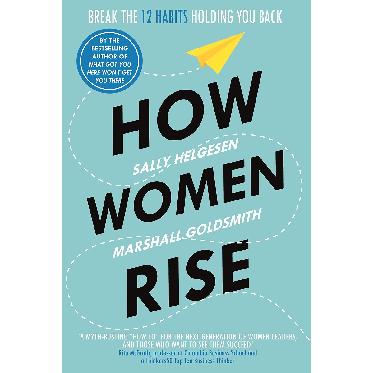 How Women Rise by Sally Helgesen