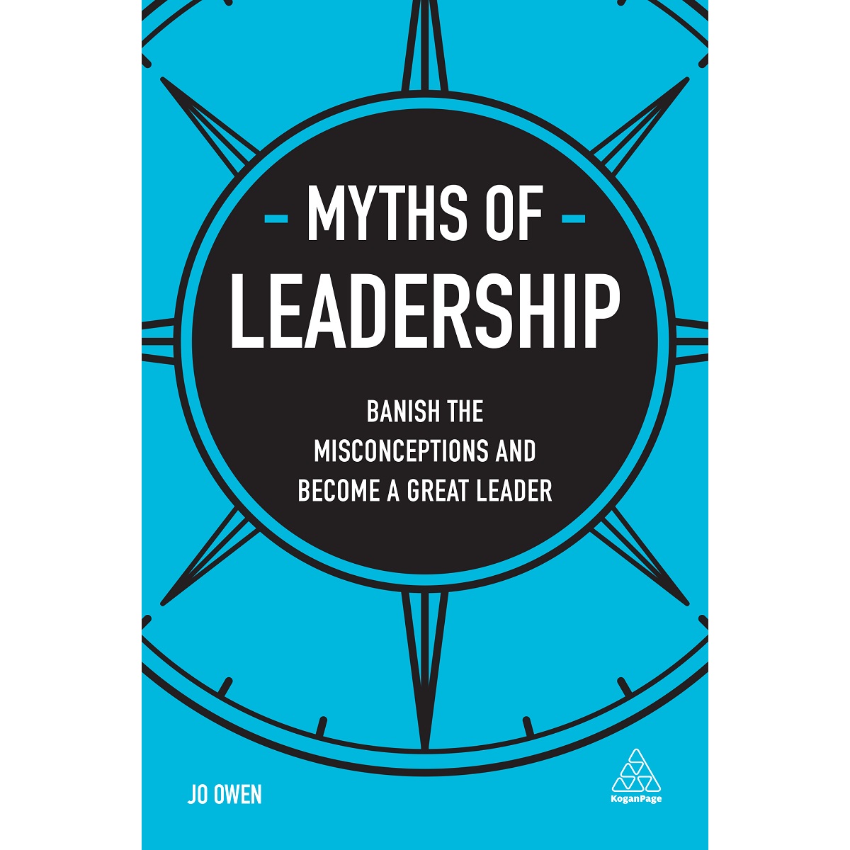 Myths of Leadership by Jo Owen