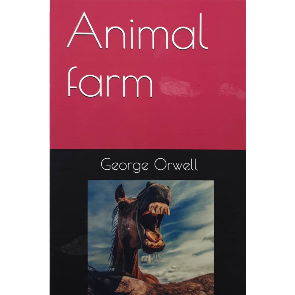 Animal Farm By George Orwell