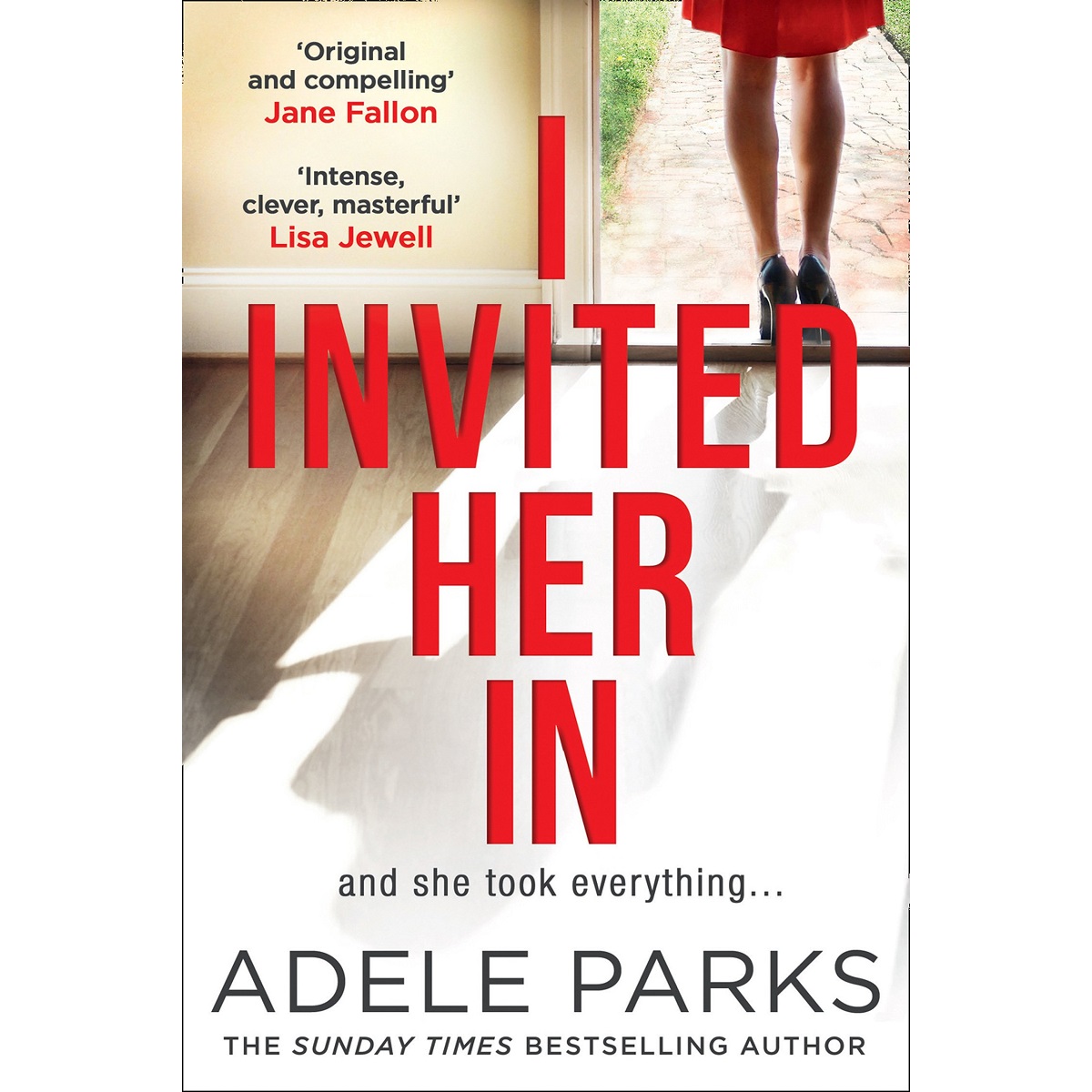 I Invited Her In By Adele Parks