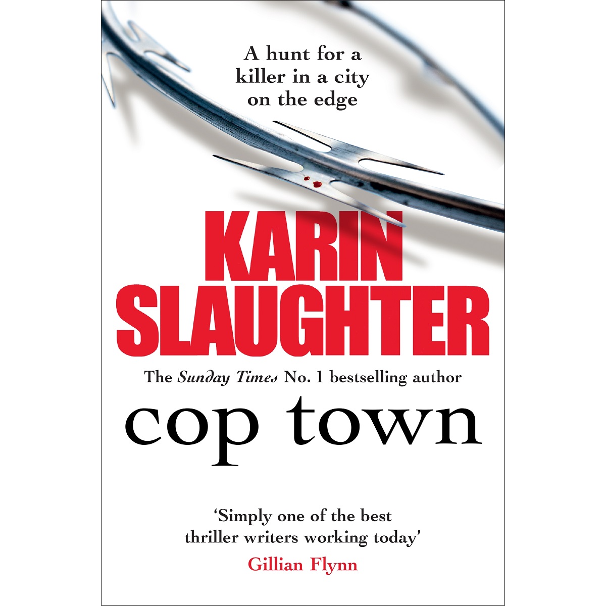 Cop Town By Karin Slaughter