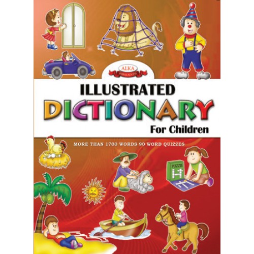 Illustrated Dictionary for Children By Alka Publications