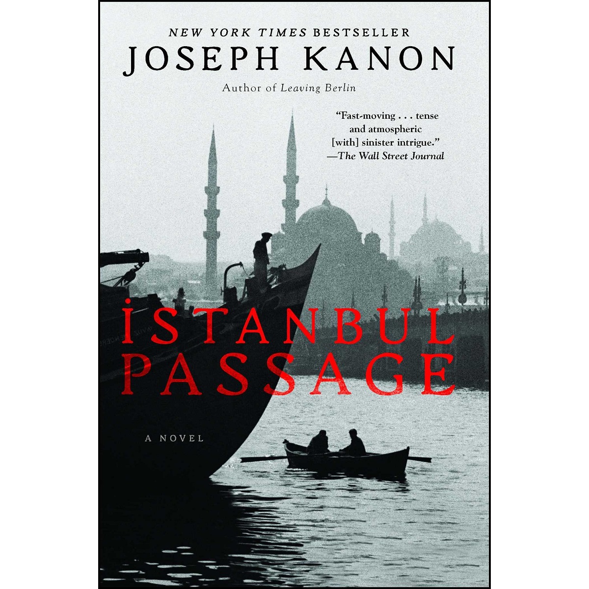 Istanbul Passage by Joseph Kanon
