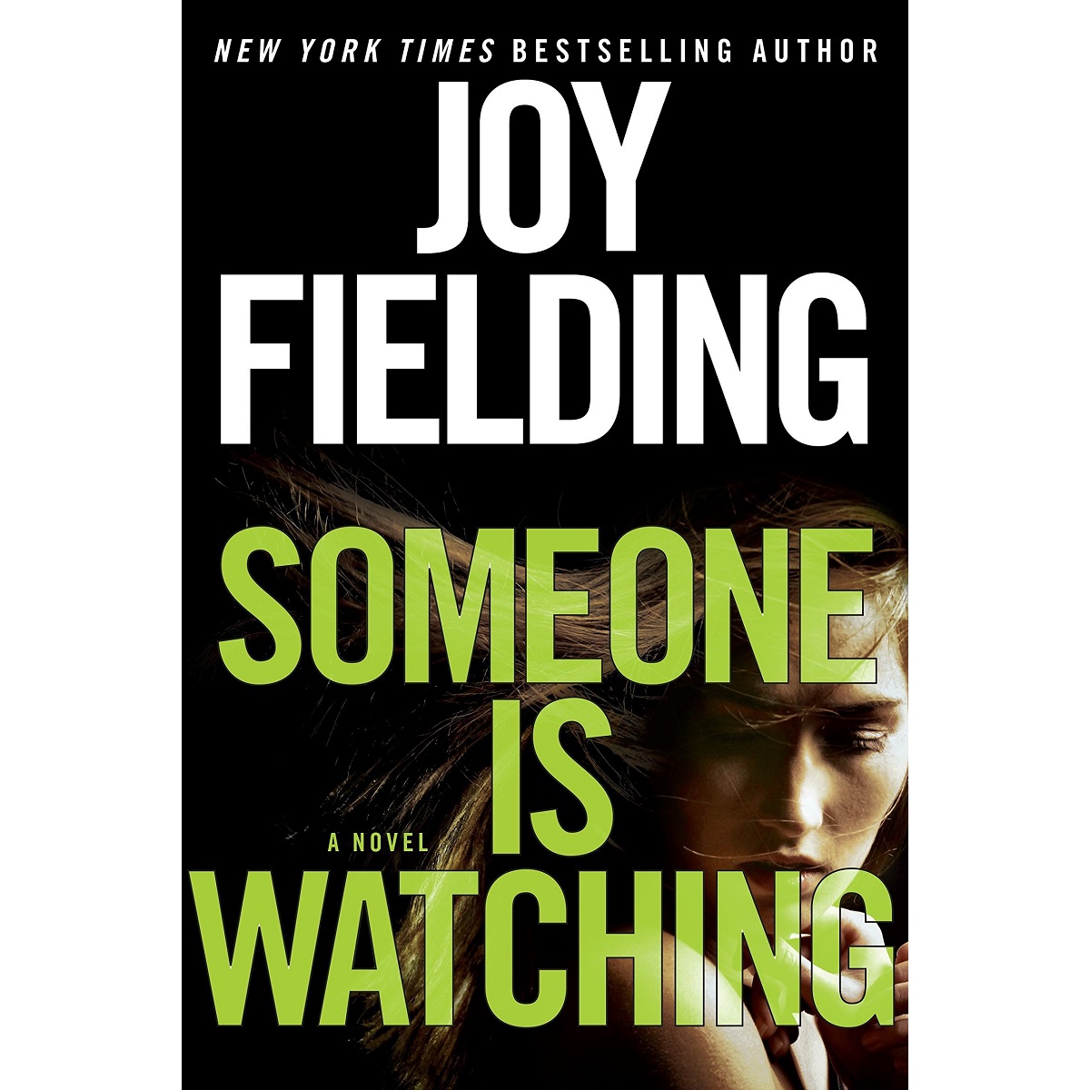 Someone Is Watching By Joy Fielding